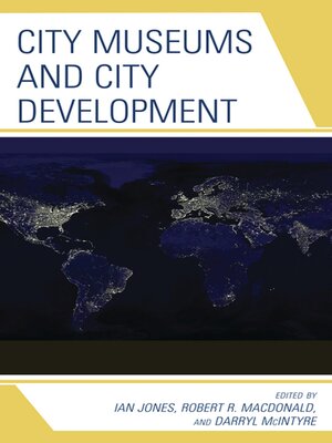 cover image of City Museums and City Development